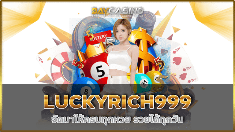 LUCKYRICH999